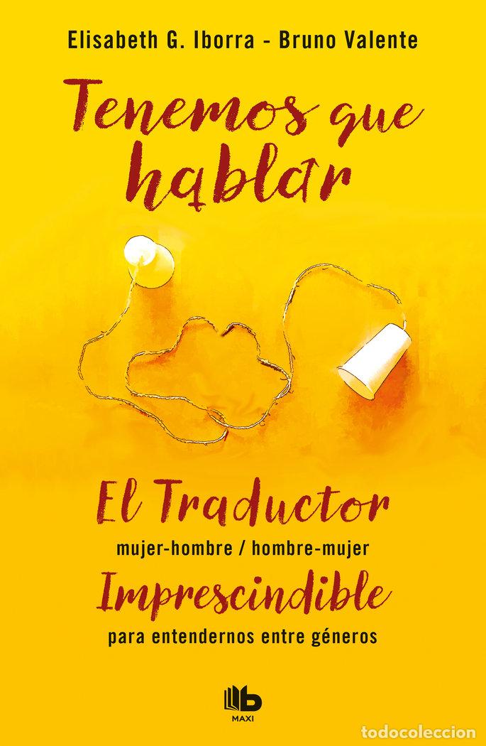 Libri: TENEMOS QUE HABLAR - IBORRA, ELISABETH G