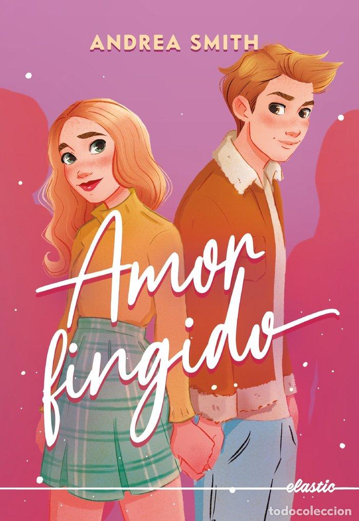 Libros: AMOR FINGIDO - SMITH, ANDREA