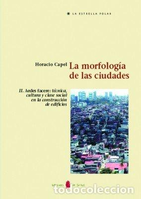 Libros: MORFOLOGIA DE LAS CIUDADES II - CAPEL