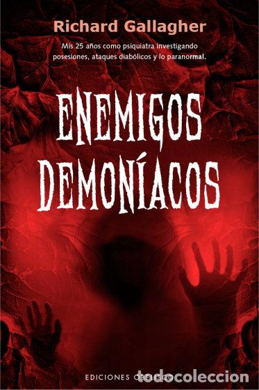 Libros: ENEMIGOS DEMONIACOS - GALLAGHER, RICHARD