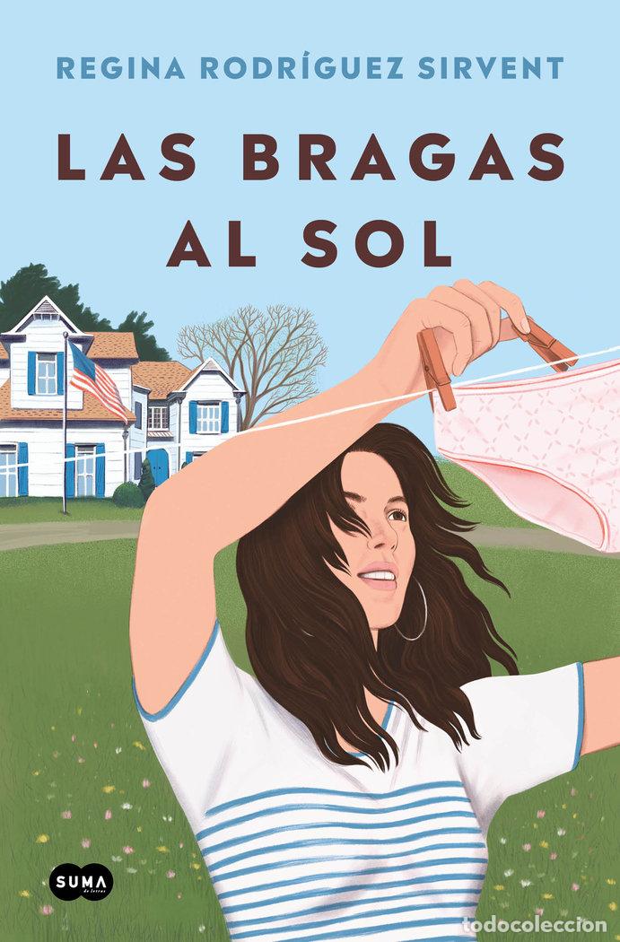 Livros: LAS BRAGAS AL SOL - REGINA RODRIGUEZ SIRVENT