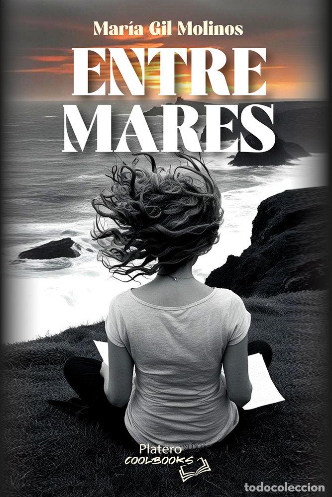 Livros: ENTRE MARES - GIL MOLINOS, MARIA