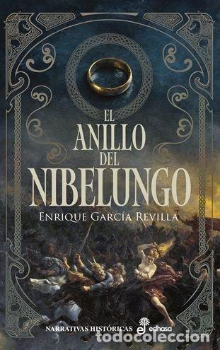 Libros: EL ANILLO DEL NIBELUNGO - GARCIA REVILLA, ENRIQUE