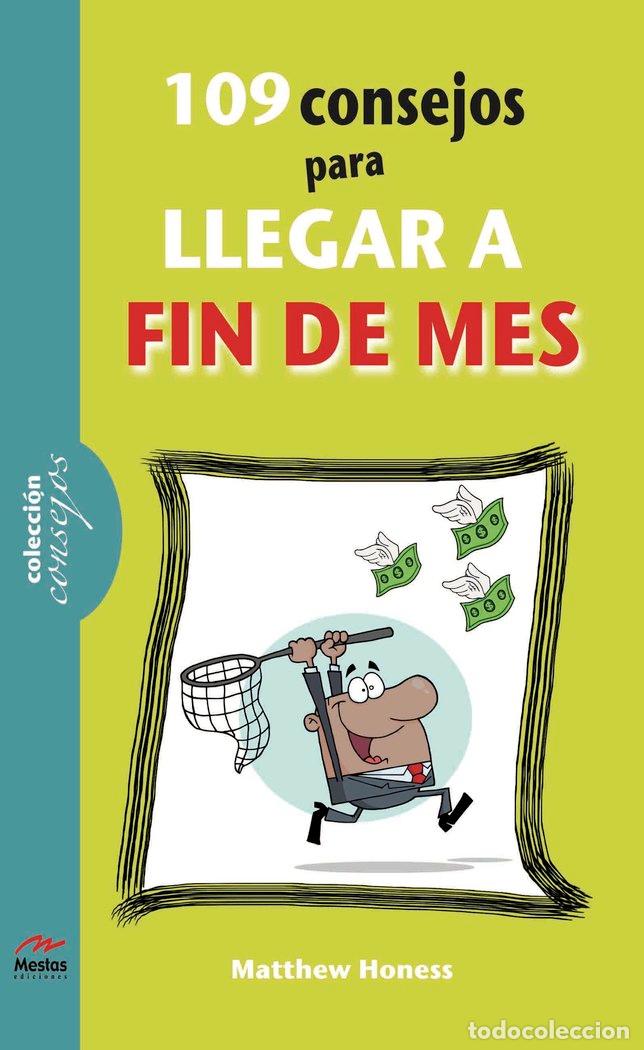 Libros: 109 CONSEJOS PARA LLEGAR A FIN DE MES CONSEJOS - HONESS, MATTHEW