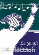 Libri: LENGUAJE MUSICAL 1 - GALOFRE, EULALIA