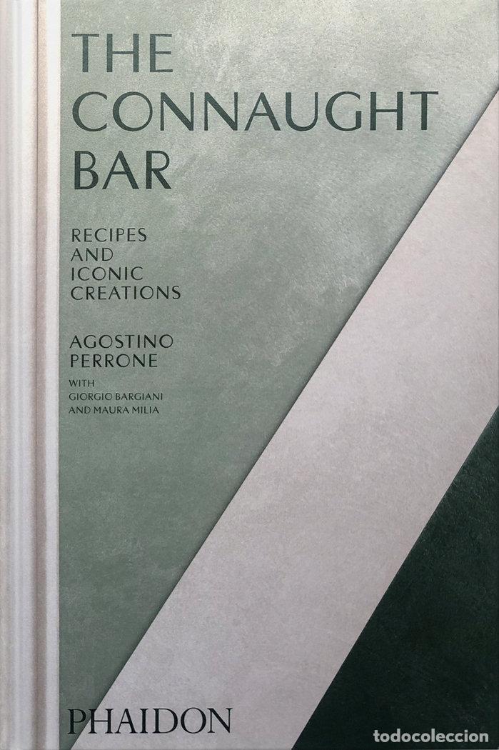 Libros: THE CONNAUGHT BAR - BOTTURA, MASSIMO