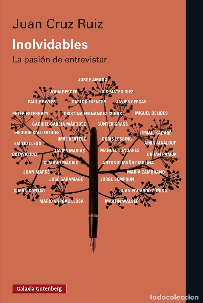 Libros: INOLVIDABLES - CRUZ RUIZ, JUAN
