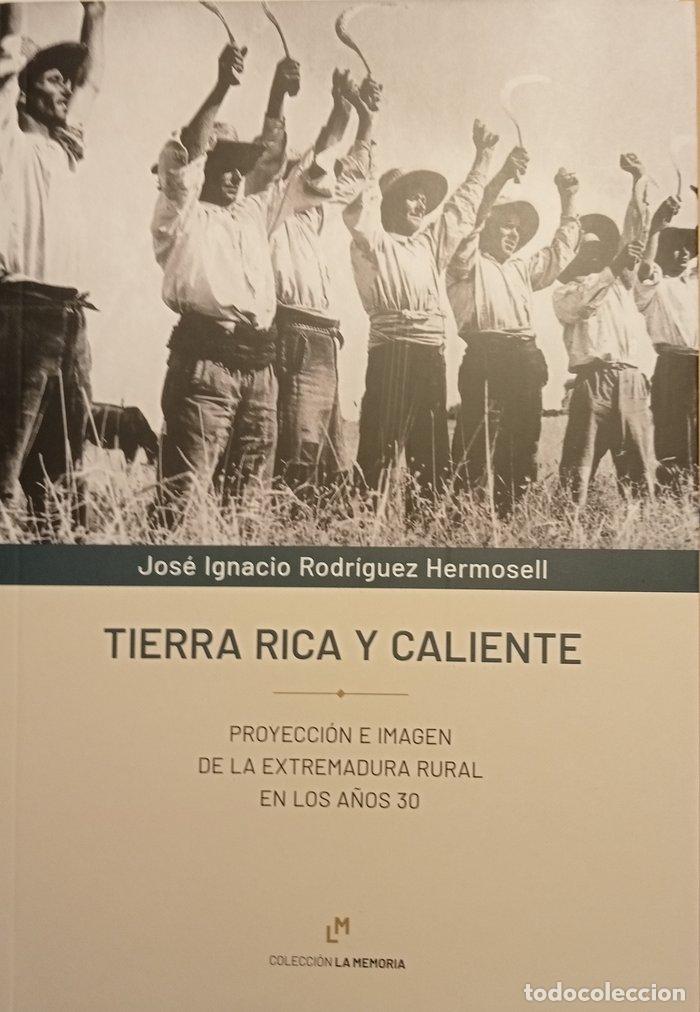 Libros: TIERRA RICA Y CALIENTE - RODRIGUEZ HERMOSELL, JOSE IGNACIO