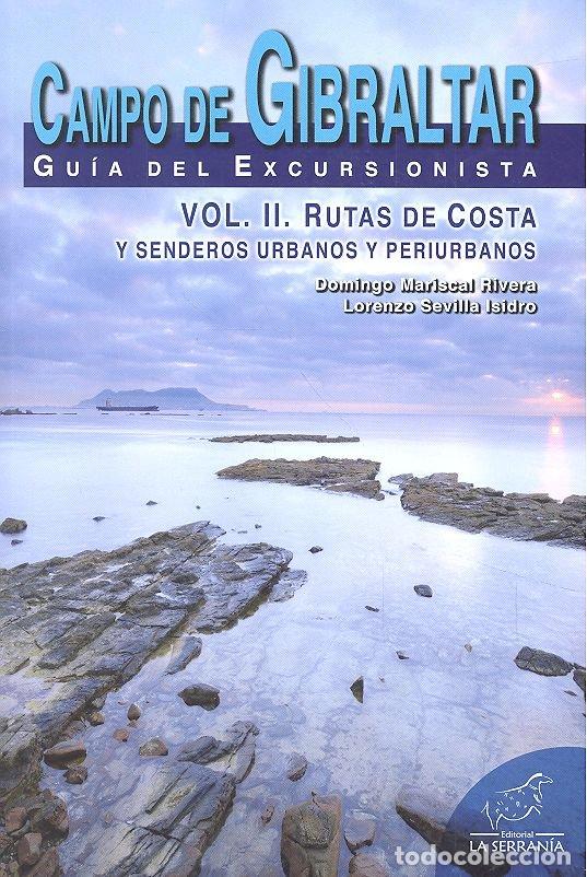 Libros: CAMPO DE GIBRALTAR GUIA DEL EXCURSIONISTA VOL II RUTAS COST - AA.VV.
