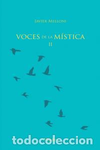 Libros: VOCES DE LA MISTICA II - MELLONI, JAVIER
