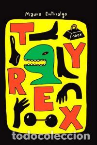 B&uuml;cher: TYREX - ENTRIALGO IBARRONDO, MAURO