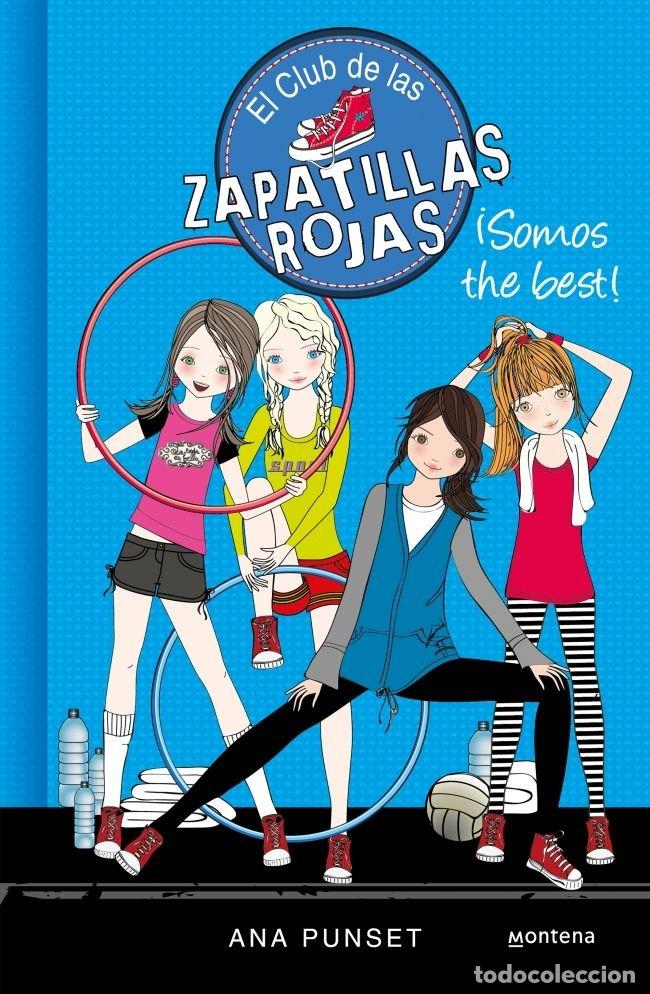 Libri: CLUB DE LAS ZAPATILLAS ROJAS 4 SOMOS THE BEST - PUNSET, ANA