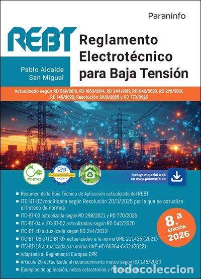 Libri: REGLAMENTO ELECTROTECNICO PARA BAJA TENSION REBT 8&ordf; EDIC - ALCALDE SAN MIGUEL, PABLO