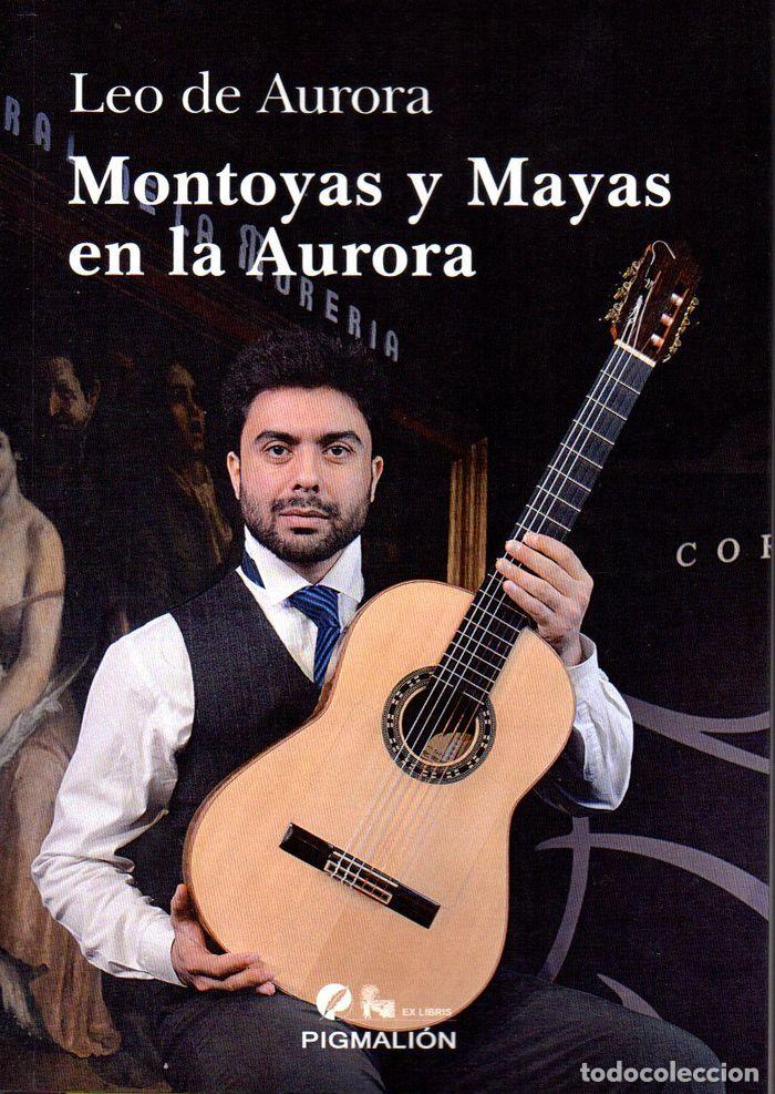 B&uuml;cher: MONTOYAS Y MAYAS EN LA AURORA - DE AURORA, LEO