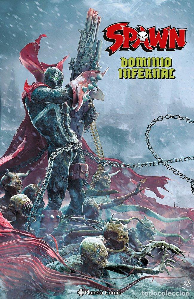 Libros: SPAWN DOMINIO INFERNAL - TODD MCFARLANE