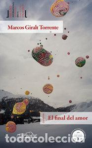 books: FINAL DEL AMOR PREMIO RIBERA DUERO 2011 - GIRALT TORRENTE, MARCOS