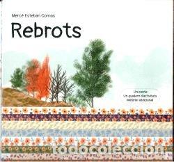Libros: REBROTS - ESTEBAN I COMAS, MERC&Ocirc;