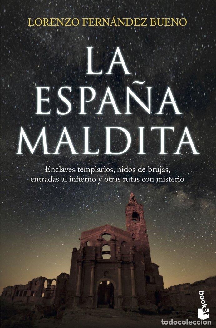 Libros: ESPA&Ntilde;A MALDITA,LA - FERNANDEZ BUENO, LORENZO