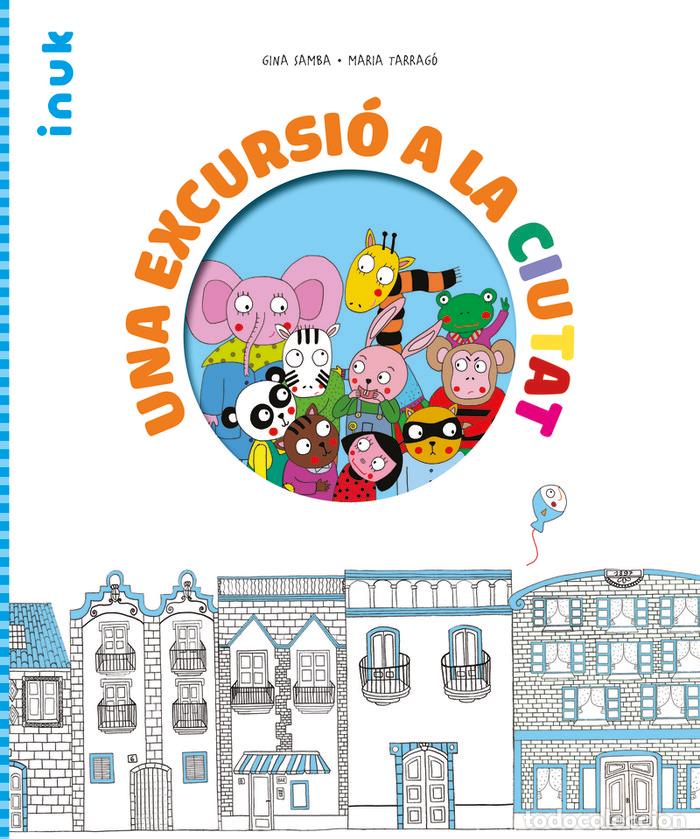 Libros: UNA EXCURSIO A LA CIUTAT - SAMBA