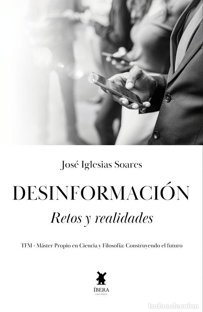 Livros: DESINFORMACION RETOS Y REALIDADES - JOSE IGLESIAS SOARES