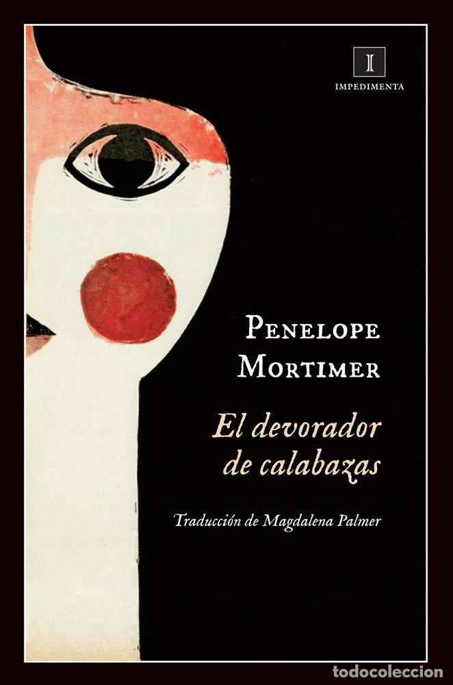 Livros: DEVORADOR DE CALABAZAS,EL - MORTIMER, PENELOPE
