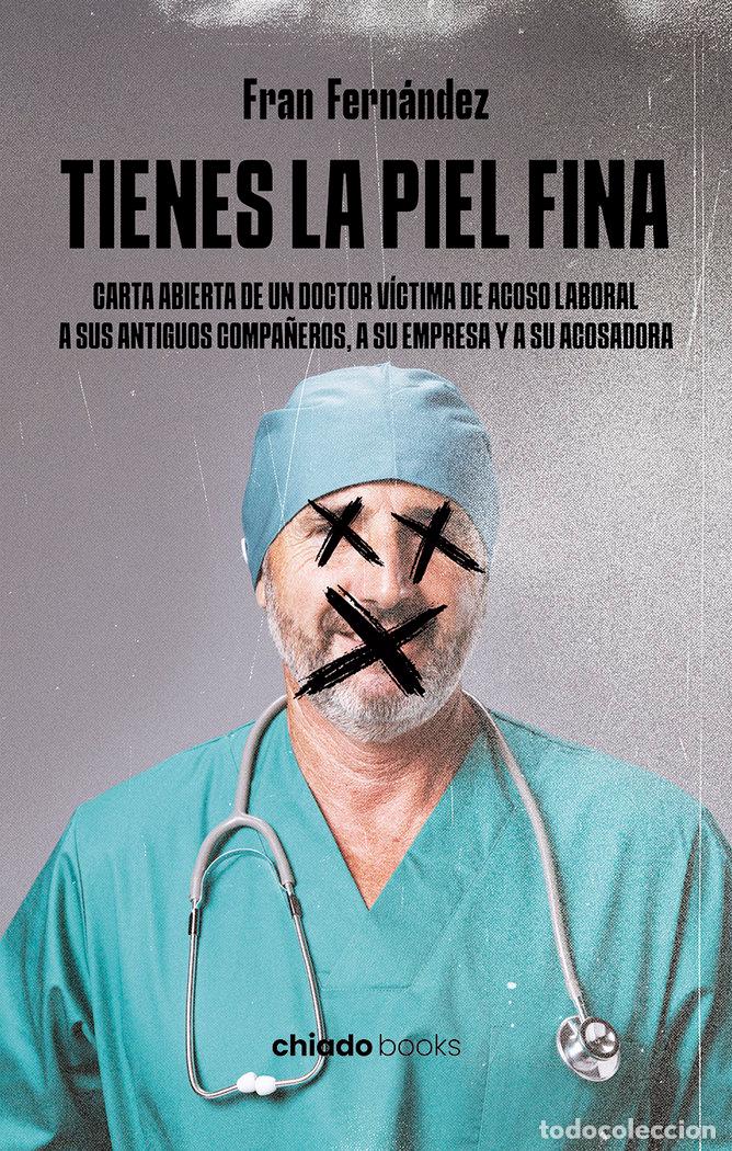 Livros: TIENES LA PIEL FINA - FRAN FERNANDEZ