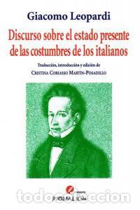 Livros: DISCURSO SOBRE ESTADO PRESENTE DE COSTUMBRES DE ITALIANOS - LEOPARDI, GIACOMO