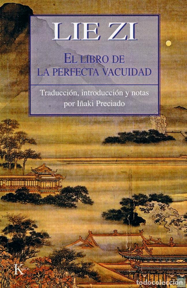 books: LIE ZI LIBRO DE LA PERFECTA VACUIDAD - PRECIADO, I&frac34;AKI