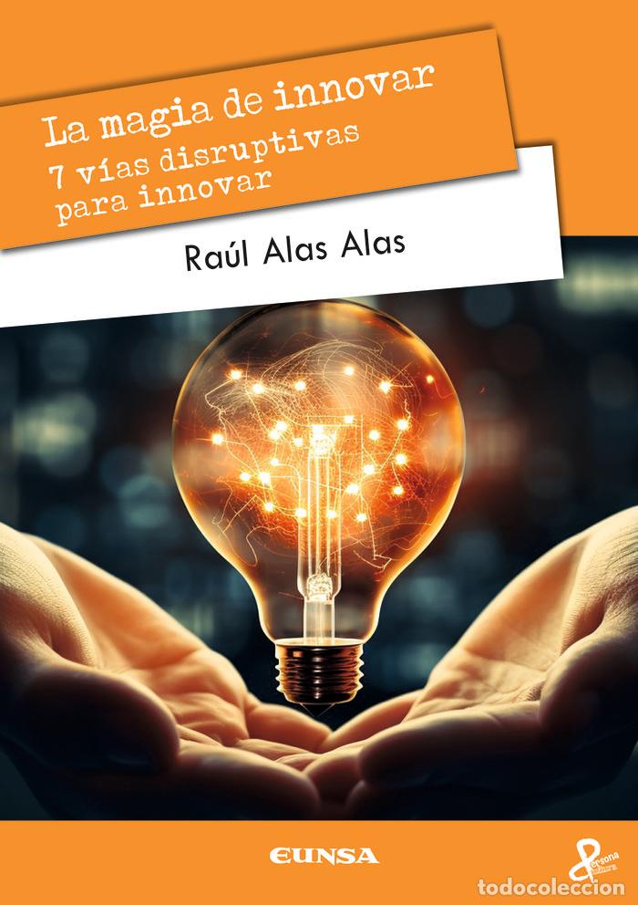 Livros: MAGIA DE INNOVAR,LA - ALAS ALAS, RAUL