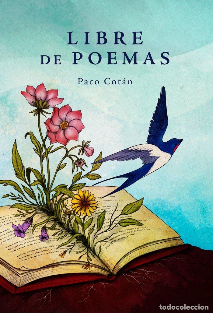 Livres: LIBRE DE POEMAS - LOPEZ COTAN, FRANCISCO
