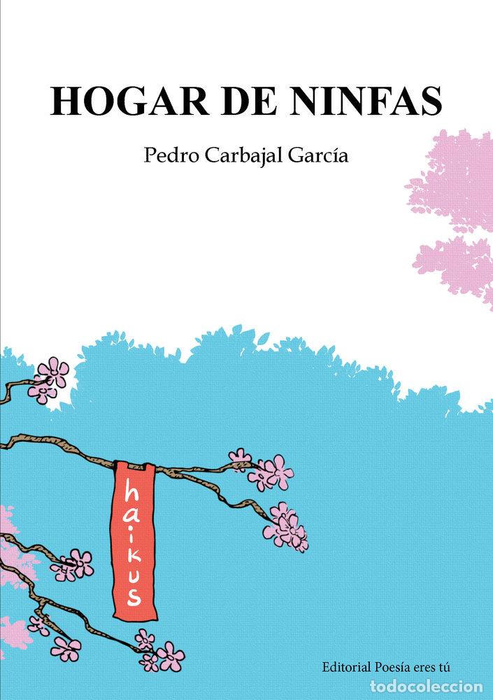 Livros: HOGAR DE NINFAS - CARBAJAL GARCIA, PEDRO