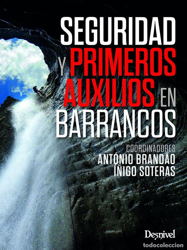 Livros: SEGURIDAD Y PRIMEROS AUXILIOS EN BARRANCOS - VARIOS AUTORES