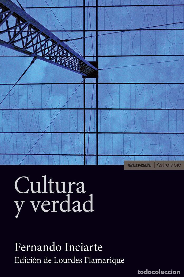 Livros: CULTURA Y VERDAD - INCIARTE, FERNANDO