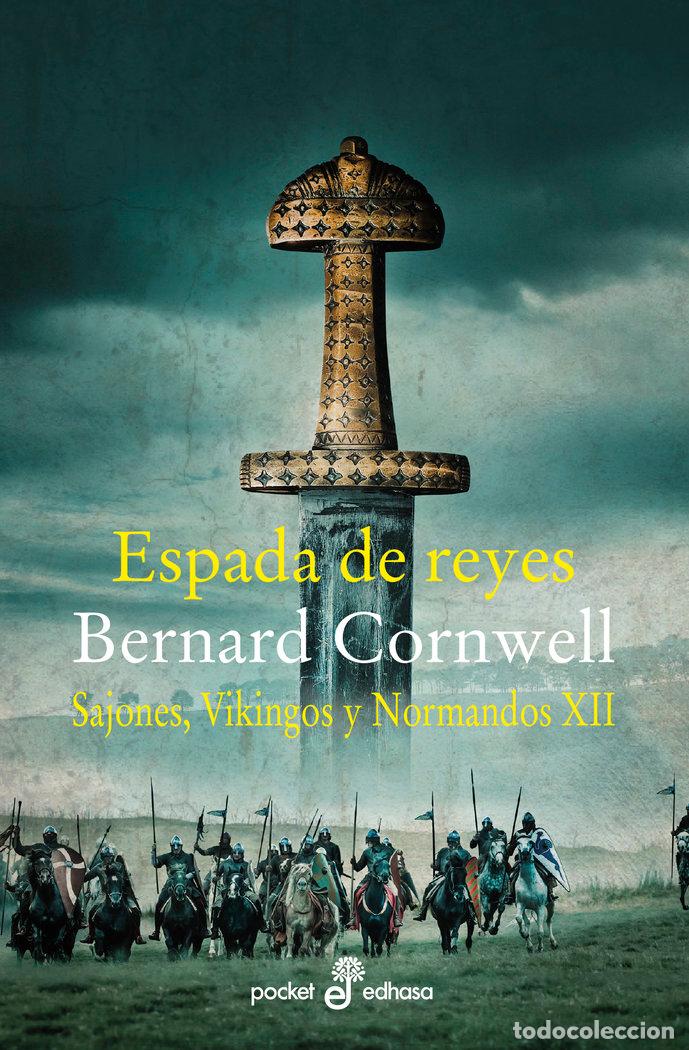 Livros: ESPADA DE REYES XII - CORNWELL, BERNARD