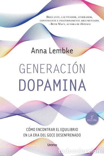 B&uuml;cher: GENERACI&Oacute;N DOPAMINA - Lembke, Anna