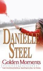 Libri: GOLDEN MOMENTS - DANIELLE STEEL