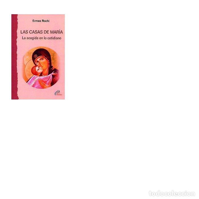 Livres: CASAS DE MARIA,LAS - RONCHI, ERMES