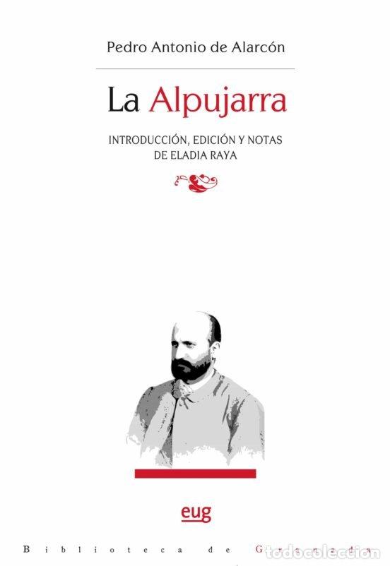 Libros: ALPUJARRA,LA - DE ALARCON, PEDRO ANTONIO