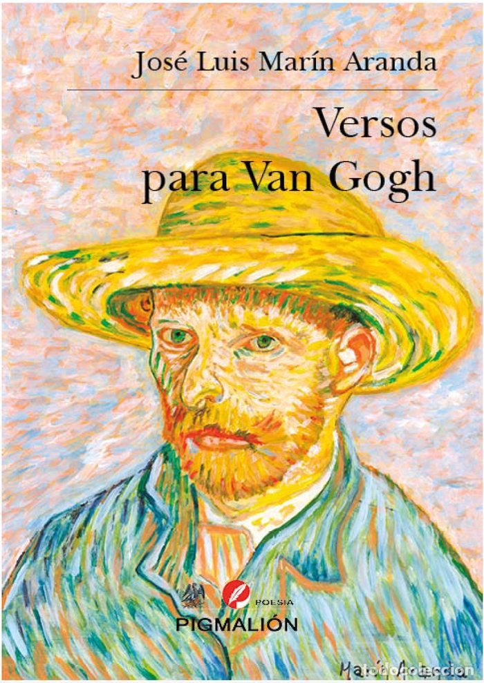 Libros: VERSOS PARA VAN GOGH - MARIN ARANDA, JOSE LUIS