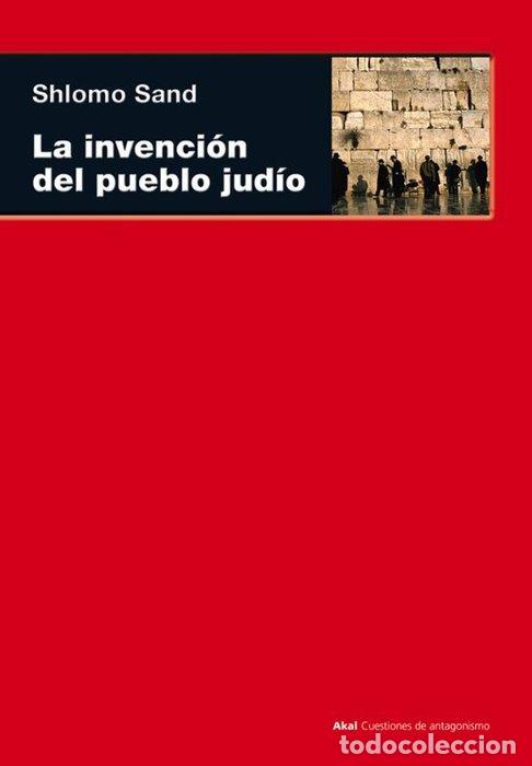 Libros: INVENCION DEL PUEBLO JUDIO, LA - SAND, SHIEMO