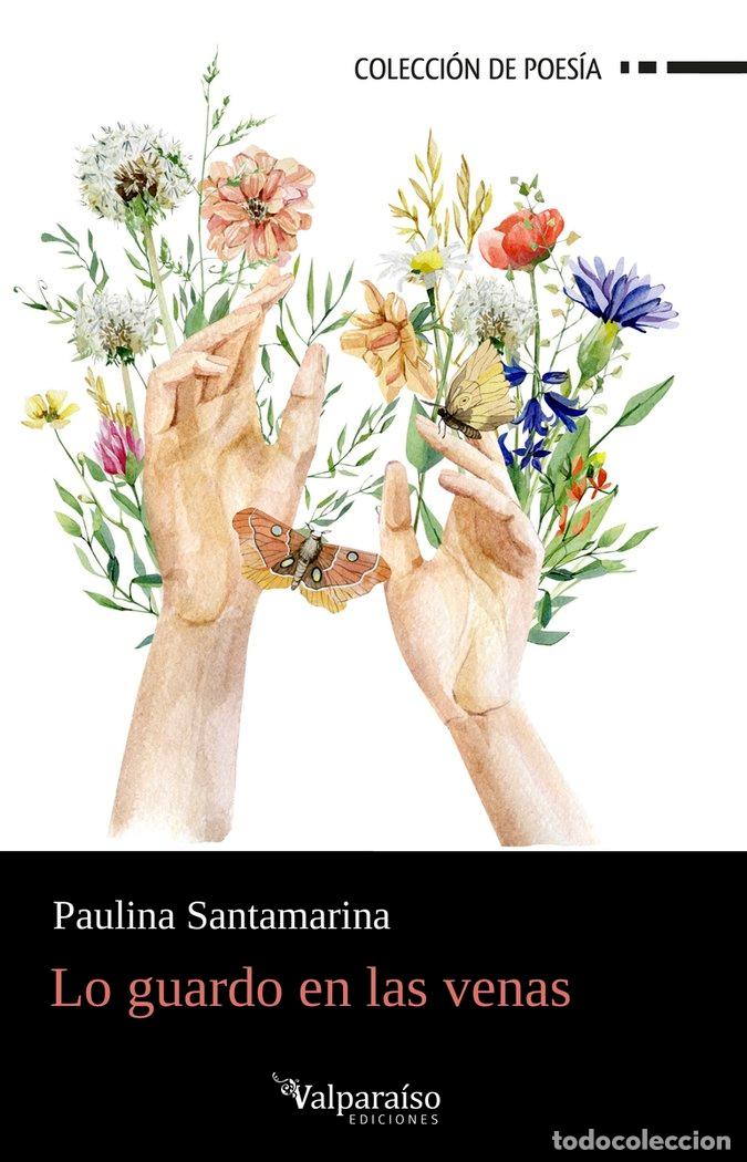 Livros: LO GUARDO EN LAS VENAS - SANTAMARINA, PAULINA