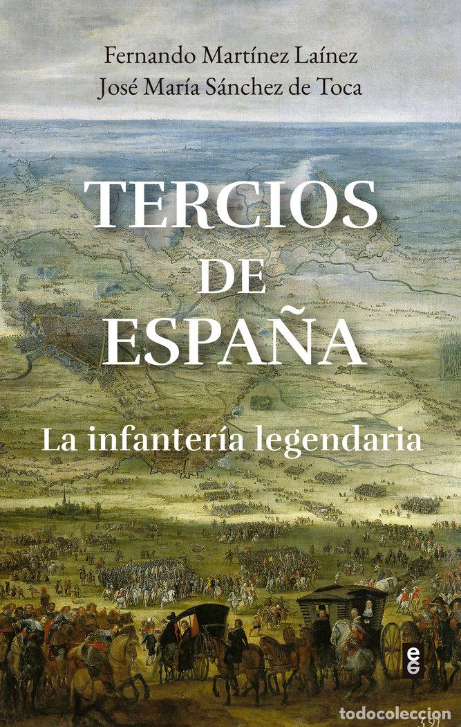 Libri: TERCIOS DE ESPA&Ntilde;A - FERNANDO MARTINEZ LAINEZ