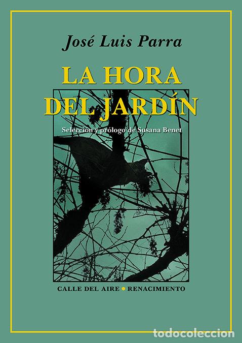 B&uuml;cher: HORA DEL JARDIN,LA - PARRA, JOSE LUIS