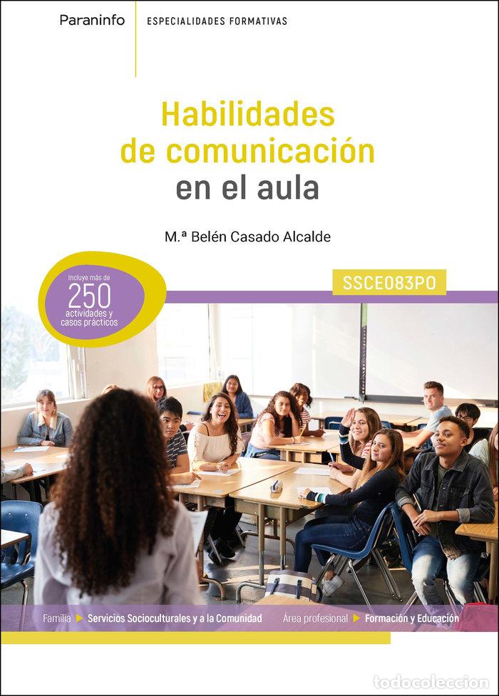 Libros: HABILIDADES DE COMUNICACION EN EL AULA - CASADO ALCALDE, M&ordf; BELEN
