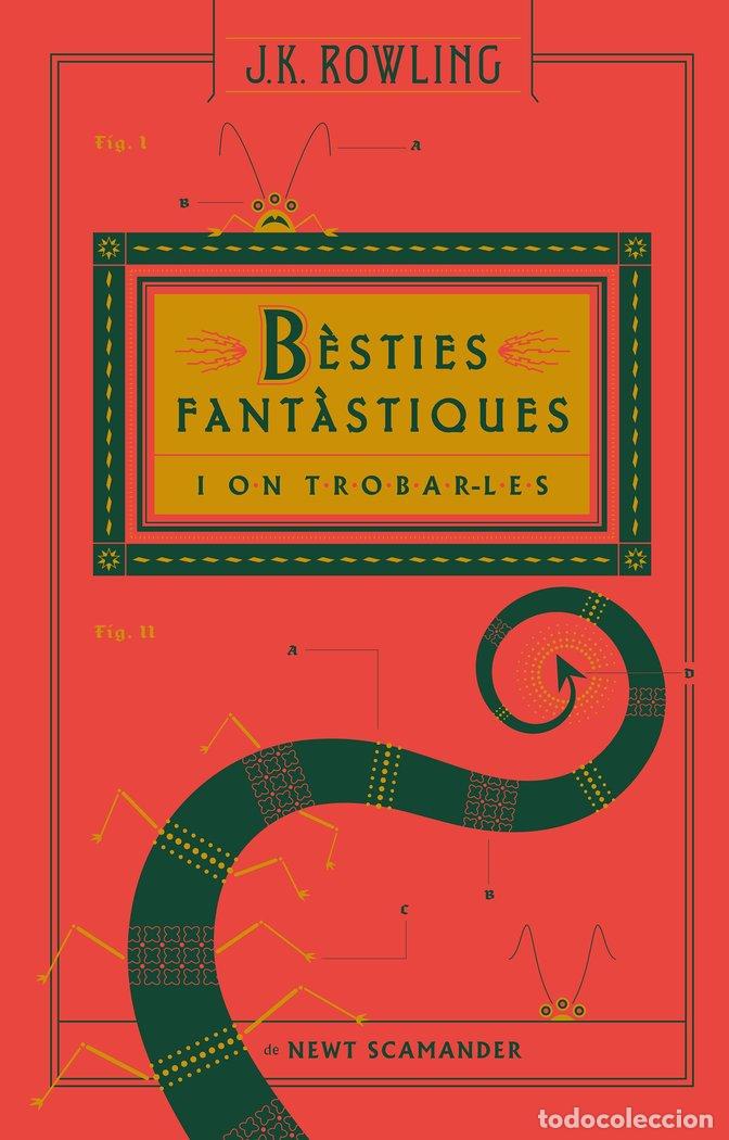 Libros: BESTIES FANTASTIQUES I ON TROBAR-LES (ACTUALITZAT) - ROWLING, J.K.