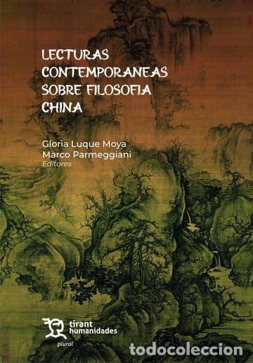 Libros: LECTURAS CONTEMPORANEAS SOBRE FILOSOFIA CHINA - LUQUE MOYA GLORIA