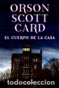 B&uuml;cher: CUERPO DE LA CASA,EL - SCOTT CARD, ORSON