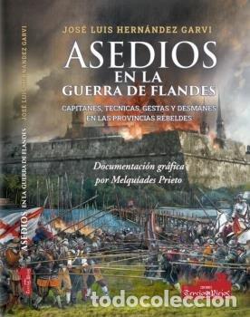 B&uuml;cher: ASEDIOS EN LA GUERRA DE FLANDES - HERNANDEZ GARVI, JOSE LUIS