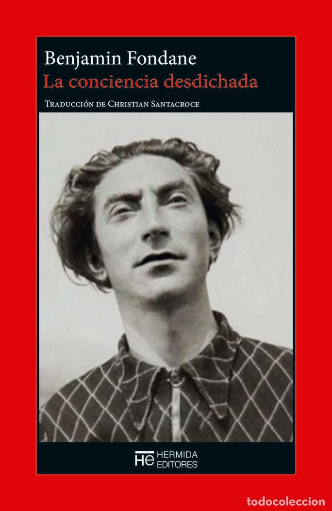 Libri: LA CONCIENCIA DESDICHADA - FONDANE, BENJAMIN