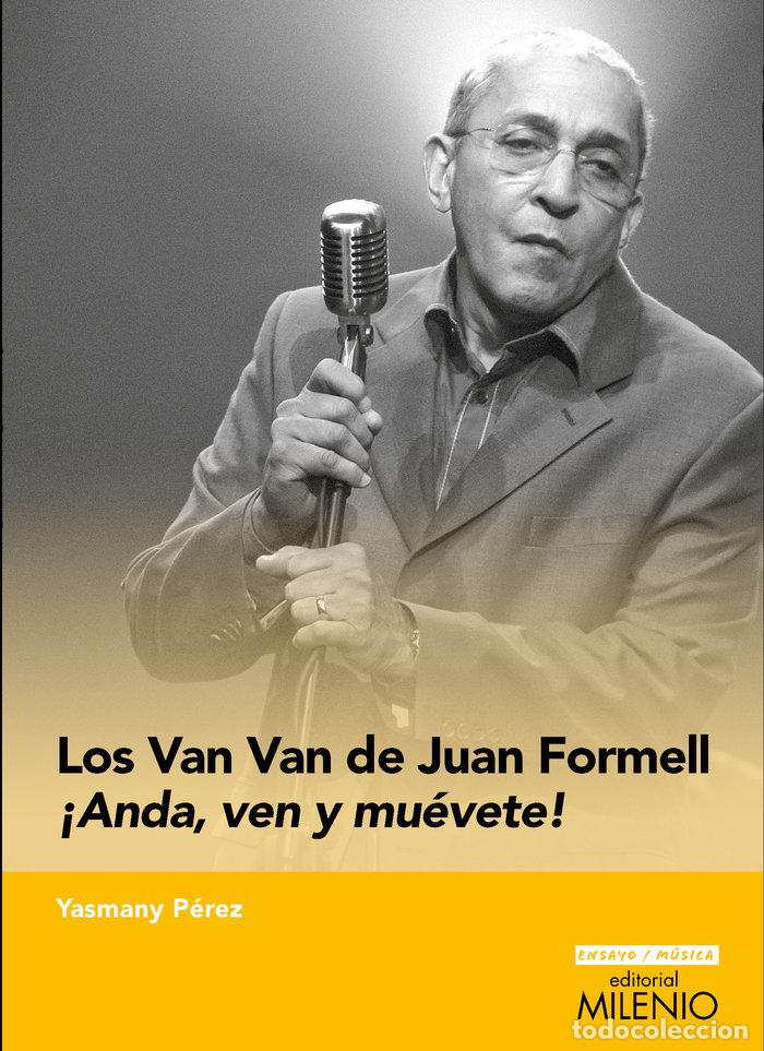 Libri: LOS VAN VAN DE JUAN FORMELL - PEREZ MARTINEZ, YASMANY